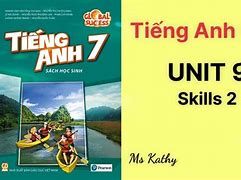 Tiếng Anh Lớp 9 Tập 2 Unit 7 Skills 1